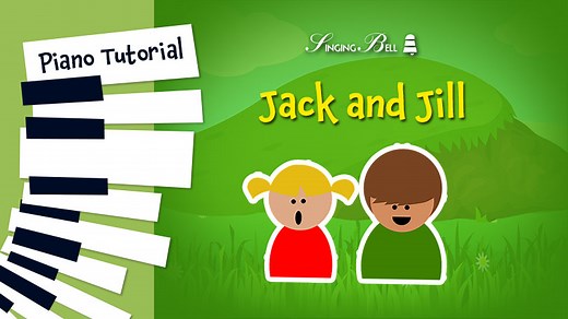 Jack and Jill on the Piano – Piano Sheet Music, Notes, Chords, Video Tutorial