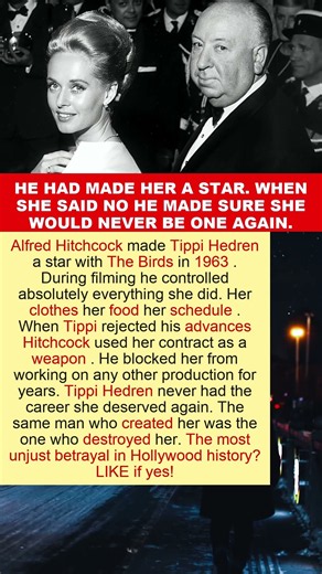 Alfred Hitchcock Destroyed Tippi Hedren's Career When She Rejected Him