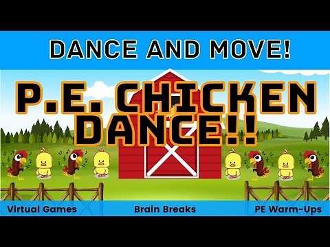 PE Chicken Dance! [Warm-Up | Brain Break | Virtual PE | Movement | Phys Ed | Locomotor]
