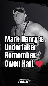 Mark Henry & Undertaker Share Memories of The Late Owen Hart ❤️ #wwe #wrestling #undertaker #prowrestling #WrestleMania | WrestleUncut