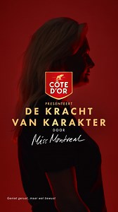 Breek met je twijfels en toon jouw kracht van karakter, net als Miss Montreal. | Côte d'Or