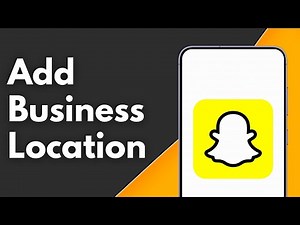 How to Add Business Location on Snapchat Map