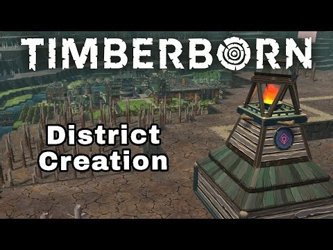 Creating Districts - Timberborn