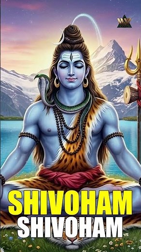 Shivoham Shivoham | Powerful Shiva Chant | Meditation & Inner Peace Mantra