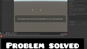 All compiler errors have to be fixed before you can enter playmode.