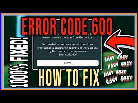 Fix Roblox Error Code 600 – "You Used an Account to Avoid an Enforcement | How to fix ERROR CODE 600