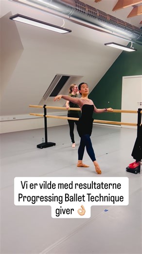 Vi er enormt stolte af de resultater vi kan give alle vores elever, også voksne, med #progressingballettechnique. Kom og mærk hvilken forskel vi og PBT kan gøre for din dans 🙌🏼🩰 | Dansk Ballet Akademi