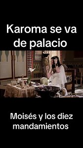 Moisés y los 10 Mandamientos: Karoma sale del palacio