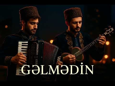 “Gelmedin”, Azerbaycan halk müziğinin en duygulu ve en çok sevilen türkülerinden biridir.