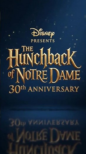 The hunchback of Notre Dame 30th anniversary version 2