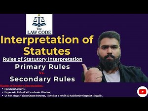 3. Rules of Statutory Interpretation | Literal, Golden & Mischief Rule + Maxims Explained