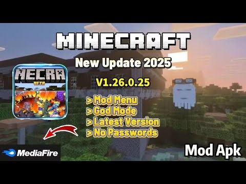 Minecraft v1.26.0.25 | New Update 2025 | Mod Menu God Mode | Mod Apk