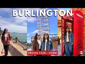 Day Trip from Toronto to BURLINGTON | *no car* | Brant Street Pier, Village Square, Food & More