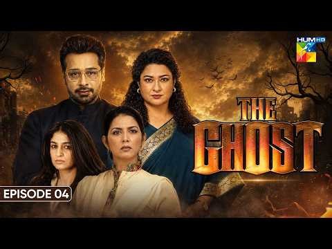 The Ghost – Episode 04 | Faysal Quraishi, Sania Saeed | HUM TV Classics
