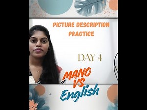 Day 4: Picture Description Practice – Speak English Confidently!
