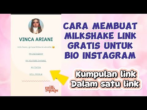 CARA BUAT MILKSHAKE LINK GRATIS KUMPULAN LINK DALAM SATU LINK DI BIO INSTAGRAM | TUTORIAL MILKSHAKE