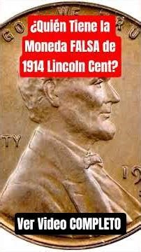 .Ver Video COMPLETO AQUI: https://youtu.be/FmGX54AAS70 ¿Quién Tiene Moneda FALSA 1914 Lincoln Cent?