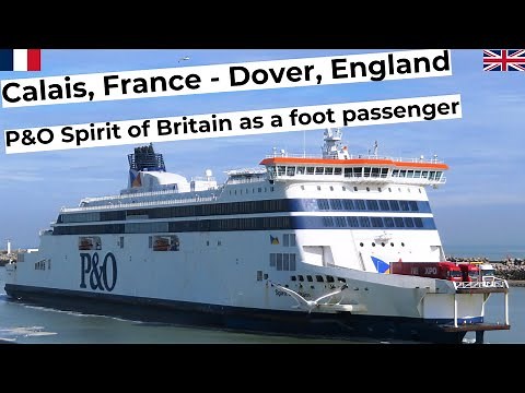 Calais, France - Dover Great Britain as a foot passenger on board of the Spirit of Britain ferry
