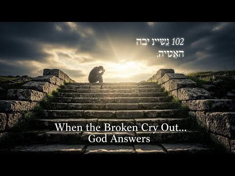 Psalm 102 — When the Broken Cry Out and God Rewrites the Story