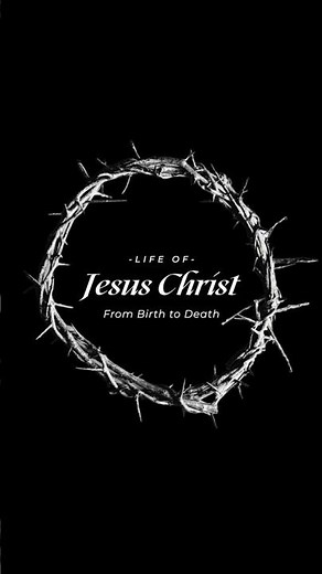 The Life of Jesus Christ: From Birth to Death! | Jdm church