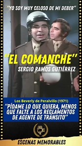 Sergio Ramos “El Comanche” - Los Beverly de Peralvillo (1971) SE “Pídame lo que quiera, menos que falte a los reglamentos de agente de tránsito” Divertida escena de la película Los Beverly de Peralvillo donde el actor Sergio Ramos Gutiérrez en su papel de “El Comanche” conoce a la familia de El Borras y se siente atraído por la madre de ”La pecas”. Además de mostrar que es muy celoso de su deber. #escenasmemorables #elcomanche #losbeverlydeperalvillo | Escenas Memorables