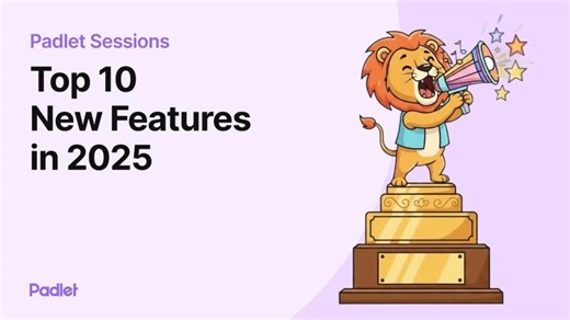 Padlet’s Top 10 New Features in 2025