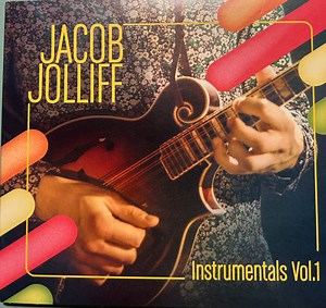 Jacob Jolliff - Instrumentals Vol. 1