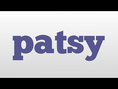 patsy meaning and pronunciation