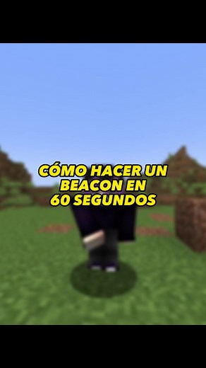 Cómo hacer un Beacon al Máximo Nivel en Minecraft