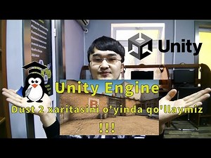 08. Unity Engine: Dust 2 xaritasini o'yinda qo'llaymiz Bepul modellarni qo'llashni o'rganamiz!