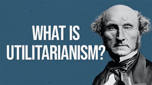 What is Utilitarianism?