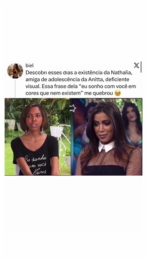 Volta a viralizar história de Nathalia, amiga de deficiente visual de Anitta. 🥹❤️ #anitta #fy #fyp