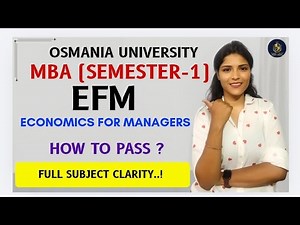EFM | ECONOMICS FOR MANAGERS | HOW TO PASS ? | MBA | SEM-1 | OU | @shivanipallela⁩