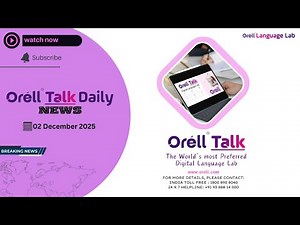 Orell Talk Daily News 02 December 2025