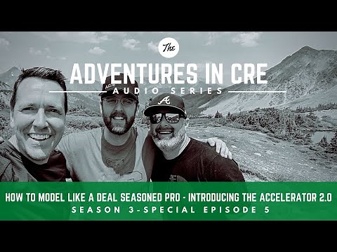 How To Model Like a Deal Seasoned Pro - Introducing the Accelerator 2.0