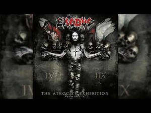 Exodus - The Atrocity Exhibition... Exhibit A (2007)