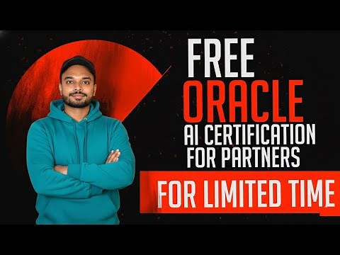 FREE Oracle AI Certification for Partners till 17th Jan 2026