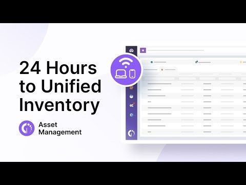 Unify Your IT Asset Inventory in 24 hours! Leverage Automated Discovery