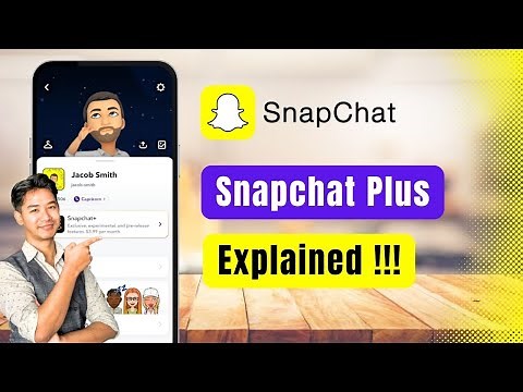 Snapchat Plus Explained ! How it works?