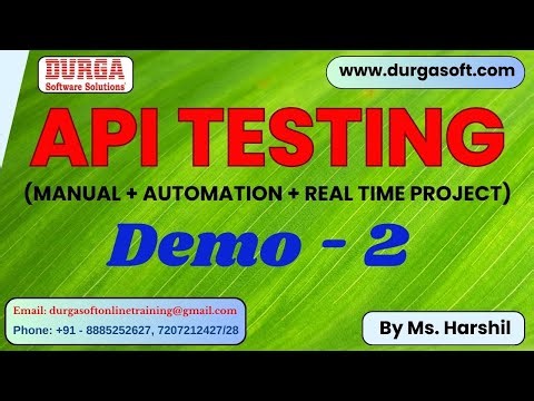 API TESTING tutorials || Demo - 2 || by Ms. Harshil On 04-06-2024 @8AM IST