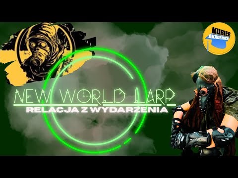 New World LARP: The Beginning of the New | report | PopKurier