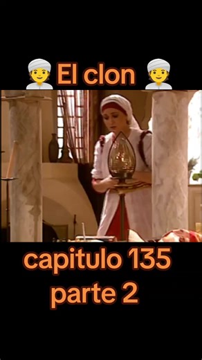 El clon capítulo 135 parte 2#elclon