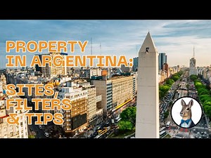 Property in Argentina: Best Websites, Filters & Expert Tips