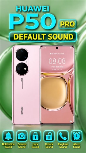 Nostalgic Huawei P50 Pro System Sounds & Tones