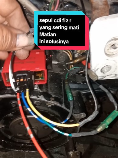 Solusi CDI Fiz R yang Sering Mati