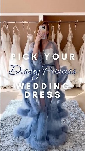 Let’s pick your Disney Princess wedding dress!
