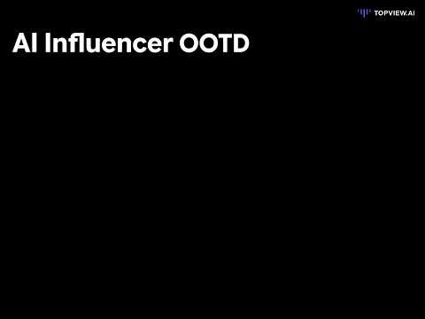 AI Fashion Influencer Videos? Create Luxury Looks with Topview 4.0