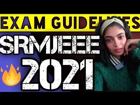 SRMJEEE 2021 Guidelines🔥🔥 | Online Remote Proctored Exam😱 | Mock Tests ?🤔 #srmjeee2021