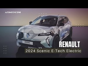 Driving the Future: 2024 Renault Scenic E-Tech Electric Unleashed! || ‪@AutomotiveZone91‬