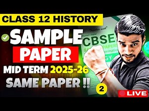 Class 12 History Sample Paper For Mid Term 2025-26 With Solution In Live Class By Roshan Sah